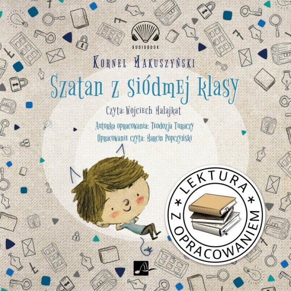 Szatan z siódmej klasy. Lektura z opracowaniem -  audiobook