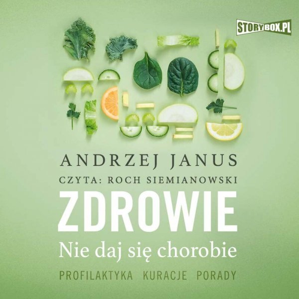Zdrowie. Nie daj się chorobie -  audiobook
