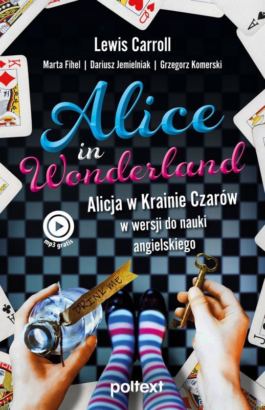 Alice in Wonderland. Alicja w Krainie Czarów w wersji do nauki angielskiego (EBOOK)