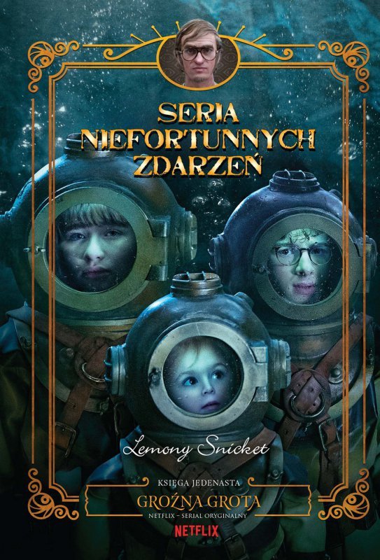 Groźna grota. Seria niefortunnych zdarzeń (EBOOK)