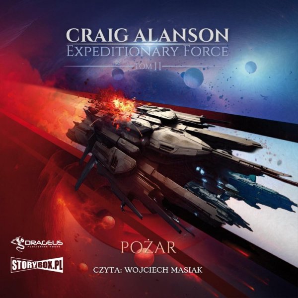 Expeditionary Force. Tom 11. Pożar - audiobook