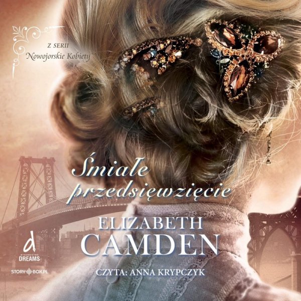 Nowojorskie Kobiety. Tom 2. Śmiałe przedsięwzięcie - audiobook