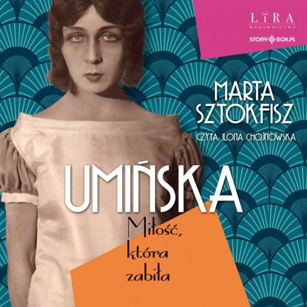 Umińska. Miłość, która zabiła - audiobook