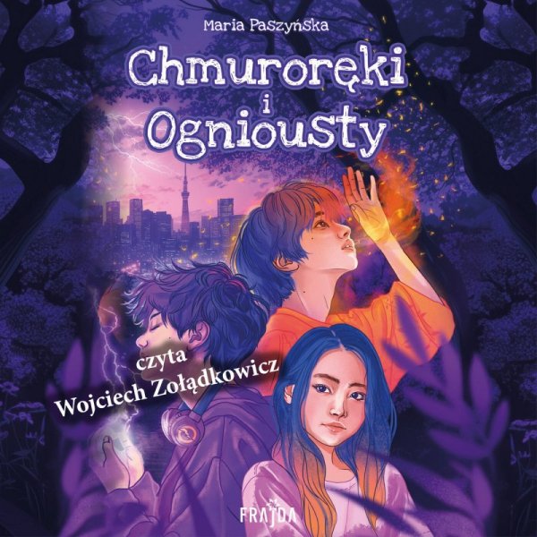 Chmuroręki i Ogniousty - audiobook