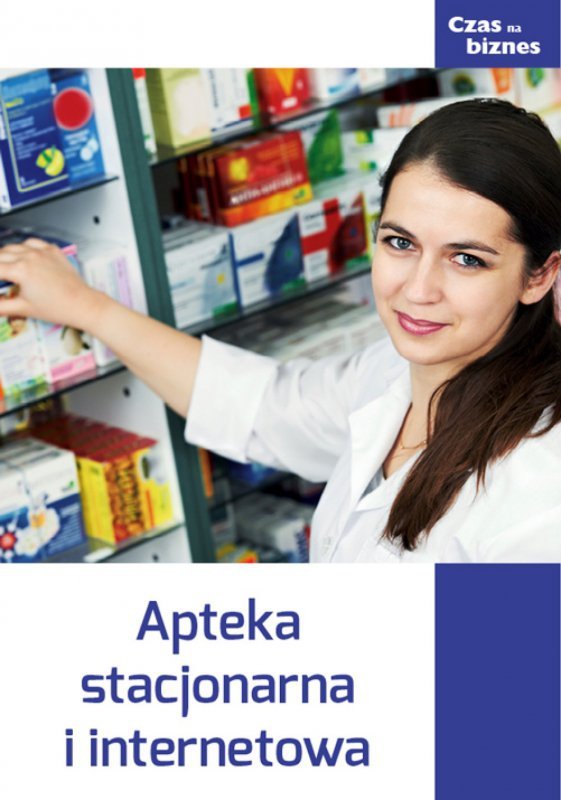 Apteka stacjonarna i internetowa (EBOOK)