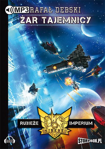 Rubieże Imperium - Tom 2 Żar tajemnicy -  audiobook