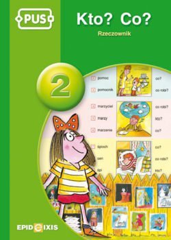 PUS Kto co rzeczownik część 2 Gramatyka języka polskiego