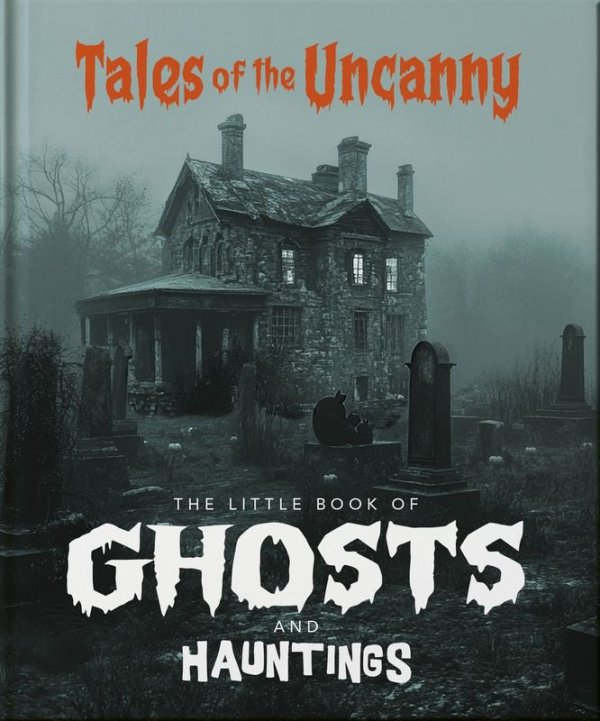 The Little Book of Ghosts and Hauntings wer. angielska