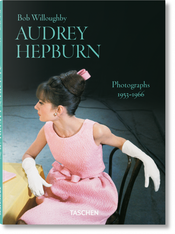 Bob Willoughby. Audrey Hepburn. Photographs 1953–1966