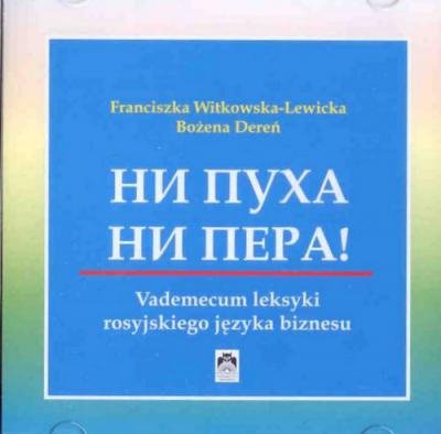 Vademecum leksyki rosyjskiego języka biznesu. (Książka elektroniczna na CD) 