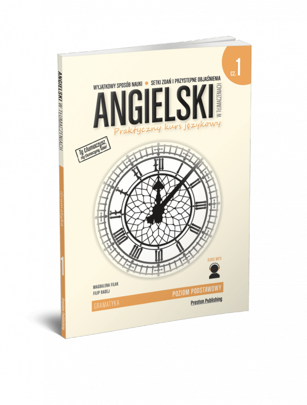Angielski w tłumaczeniach 1 Gramatyka. Poziom podstawowy z nagraniami MP3