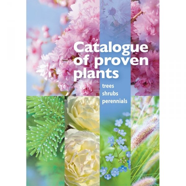 Catalogue of Proven Plants - Trees, Shrubs, Perennials