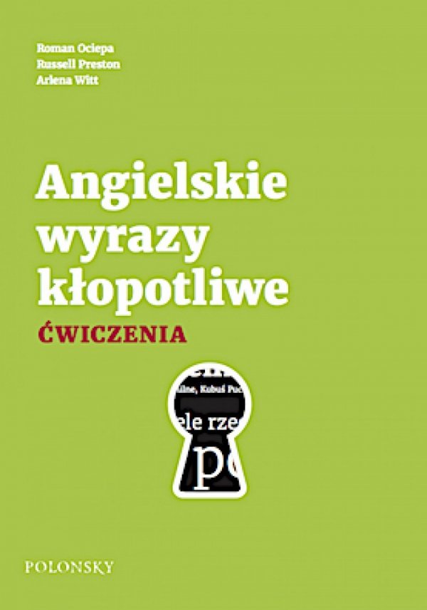 Angielskie wyrazy kłopotliwe. Ćwiczenia. Nowe wydanie