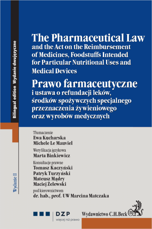 Prawo farmaceutyczne. The Pharmaceutical Law