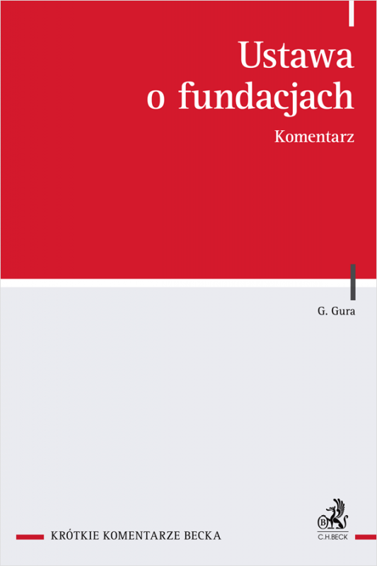 Ustawa o fundacjach. Komentarz