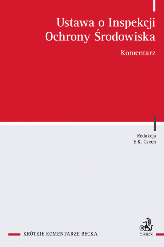 Ustawa o Inspekcji Ochrony Środowiska. Komentarz