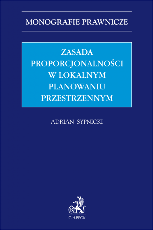 Zasada proporcjonalności w lokalnym planowaniu przestrzennym