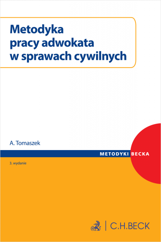 Metodyka pracy adwokata w sprawach cywilnych