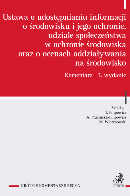 Ustawa o udostępnianiu informacji o środowisku i jego ochronie, udziale społeczeństwa w ochronie środowiska oraz o ocenach oddzi