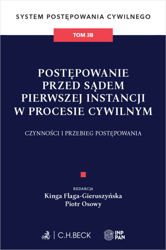Postępowanie przed sądem pierwszej instancji w procesie cywilnym. Czynności i przebieg postępowania. System Postępowania Cywilne
