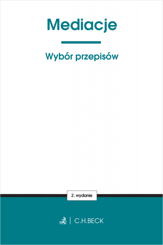 Mediacje. Wybór przepisów