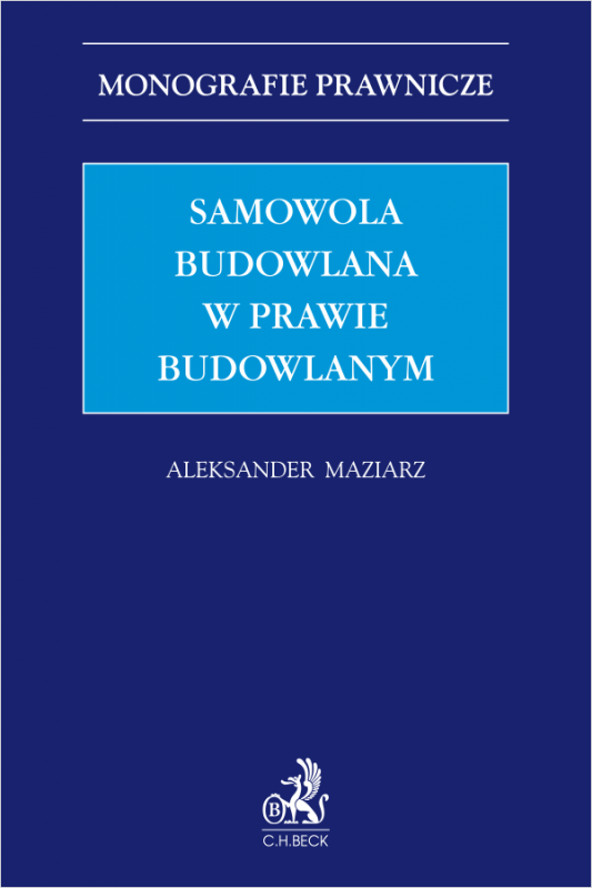 Samowola budowlana w prawie budowlanym