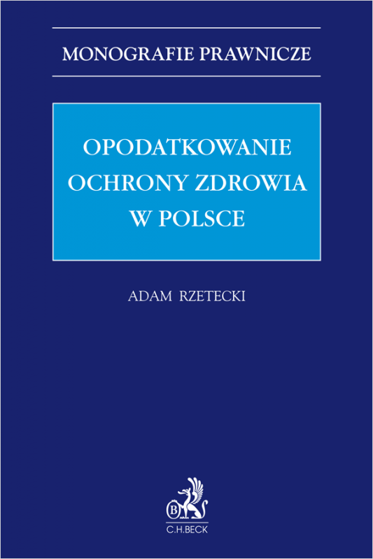 Opodatkowanie ochrony zdrowia w Polsce