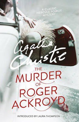 The Murder of Roger Ackroyd. 2013 ed