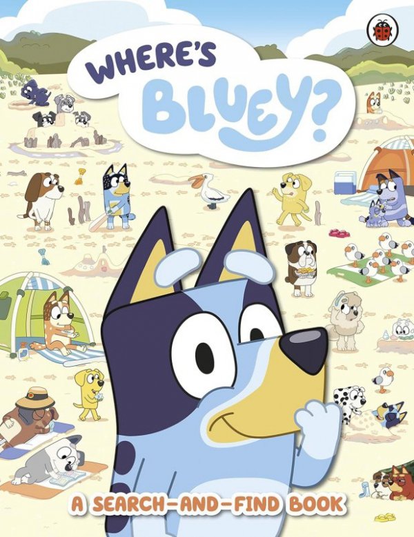 Bluey. Where's Bluey? A Search-and-Find Book