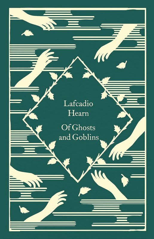 Of Ghosts and Goblins. Penguin Little Clothbound Classics
