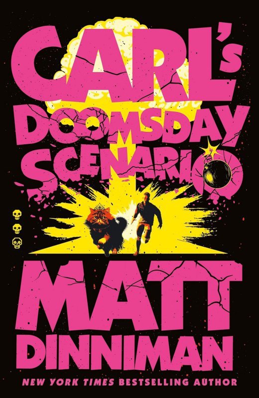Carl's Doomsday Scenario. Hardback edition
