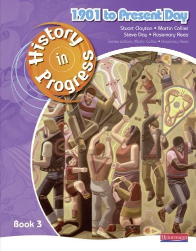 History in Progress: Pupil Book 3 (1901-Present)
