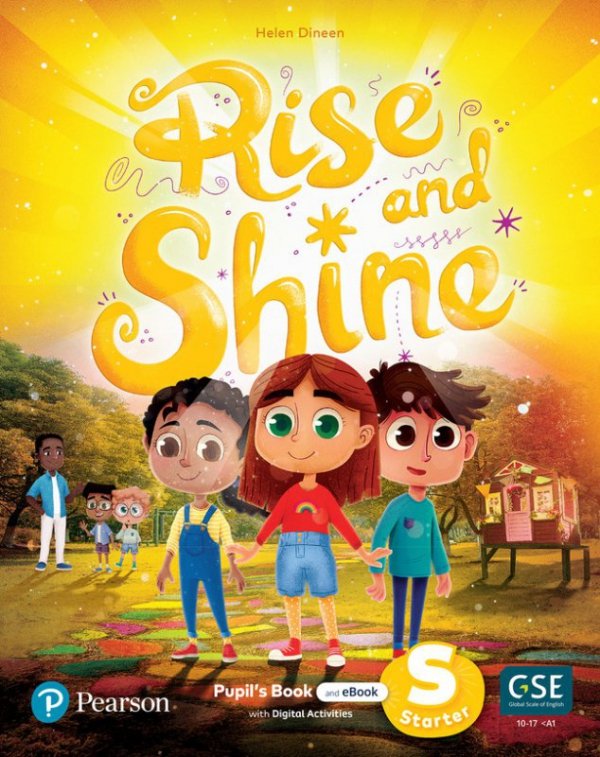 Rise and Shine Starter. Pupil's Book with Digital Version and Digital Activities
