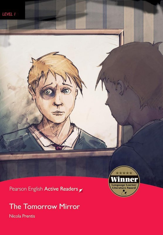 PEAR. The Tomorrow Mirror. Book with Digital Version and audio. Level 1