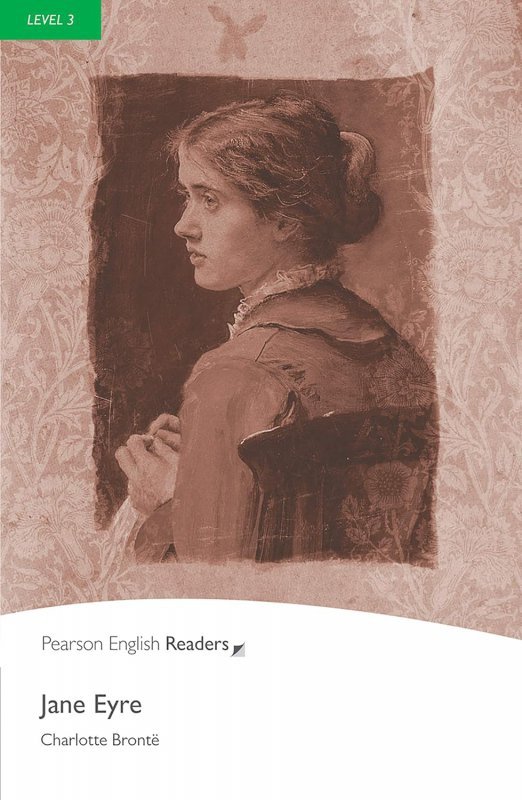 Jane Eyre. Book with Digital Version and audio. Level 3