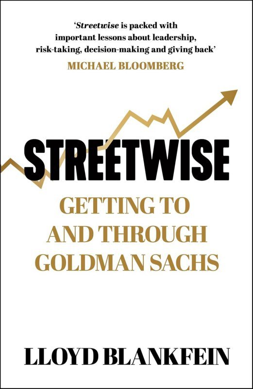 Streetwise. Getting To and Through Goldman Sachs