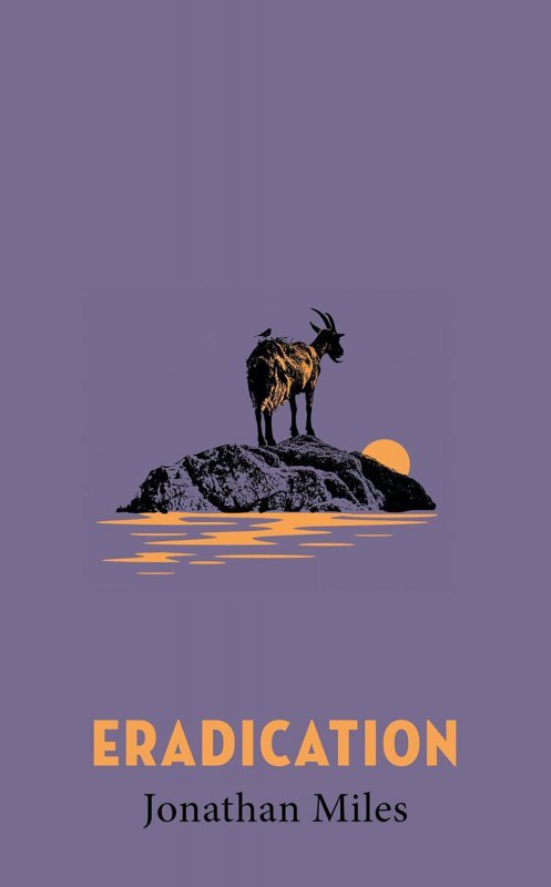 Eradication. Jonathan Miles
