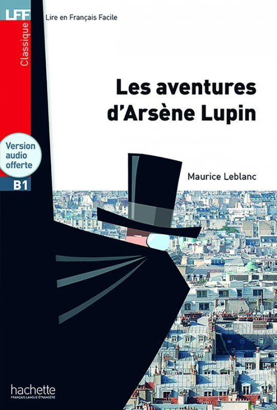 LFF Les Aventures d'Arsene Lupin + Audio online (B1)