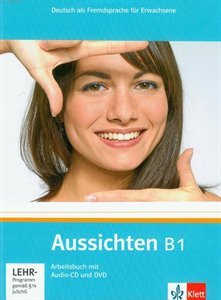 Aussichten B1 Arbeitsbuch +audio CD +DVD