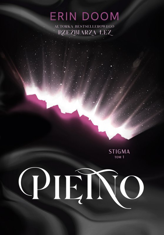Piętno. Stigma. Tom 1