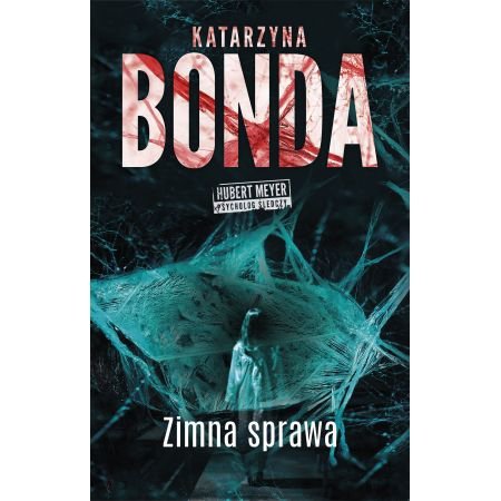 Zimna sprawa. Hubert Meyer. Tom 7