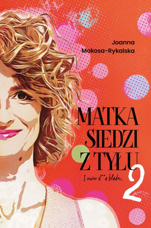 Matka siedzi z tyłu 2. I znów d**a blada