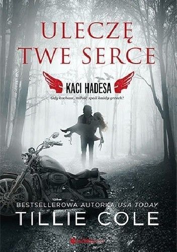 Uleczę twe serce. Kaci Hadesa. Tom 2