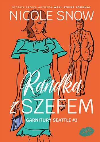 Randka z szefem. Garnitury Seattle. Tom 3
