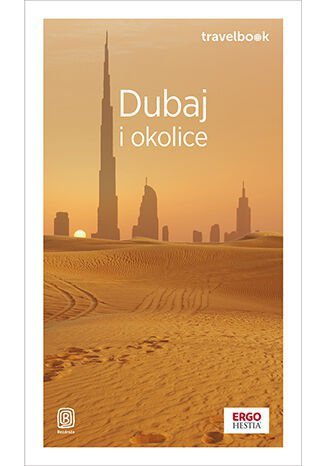 Dubaj i okolice. Travelbook