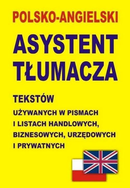 Polsko-angielski asystent tłumacza tekstów używanych w pismach i listach handlowych, biznesowych, ur