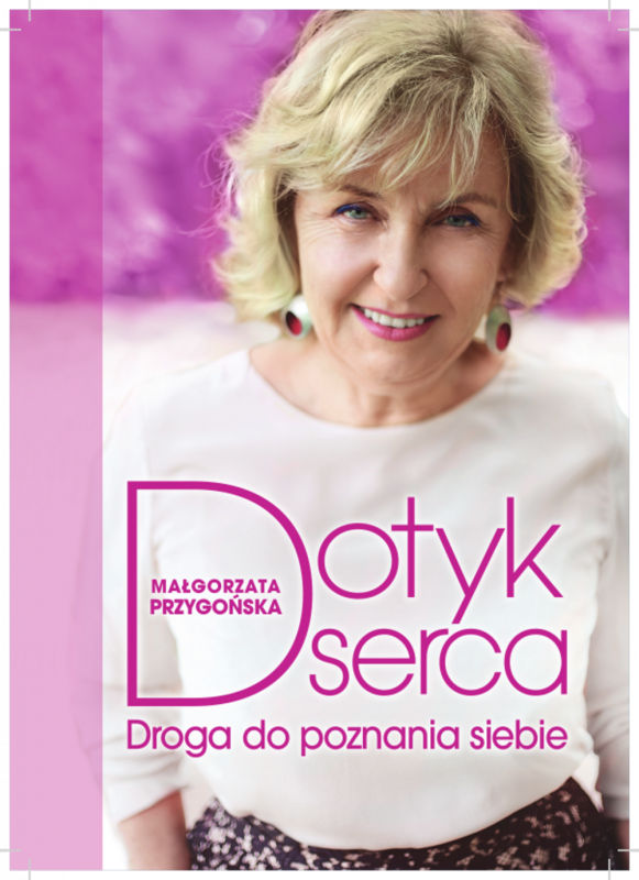 Dotyk serca. Droga do poznania siebie