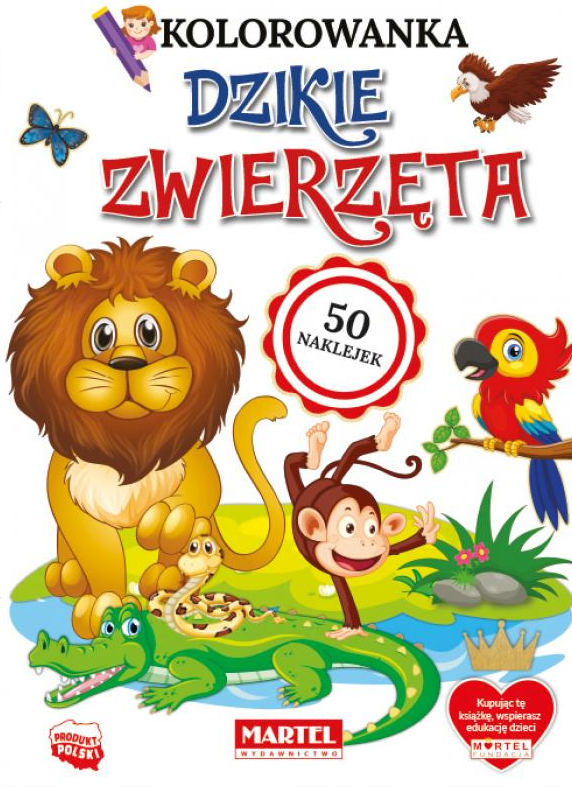 Kolorowanka. Dzikie zwierzęta z naklejkami