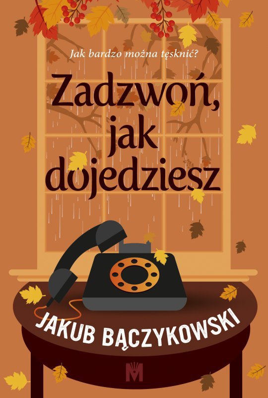 Zadzwoń jak dojedziesz