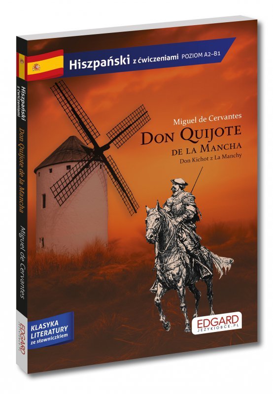 Don Quijote de la Mancha. Klasyka literatury ze słowniczkiem